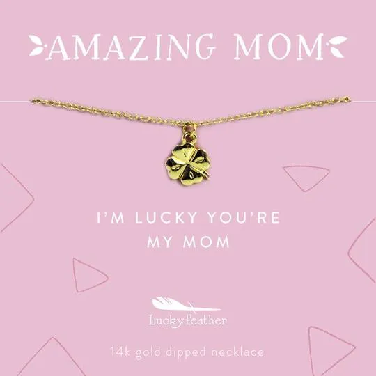 Amazing Mom Necklace - Lucky Clover