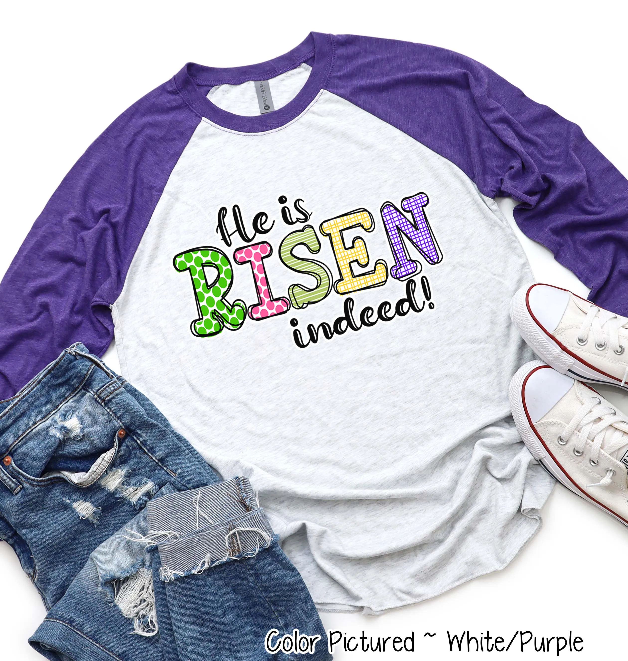 He Is Risen Indeed Colorful Christian Easter Raglan Tee