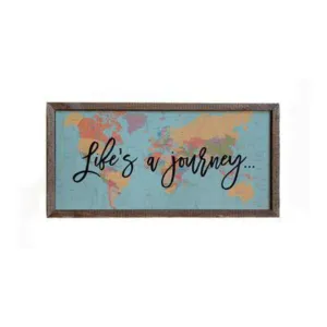 Life's a Journey Map Sign