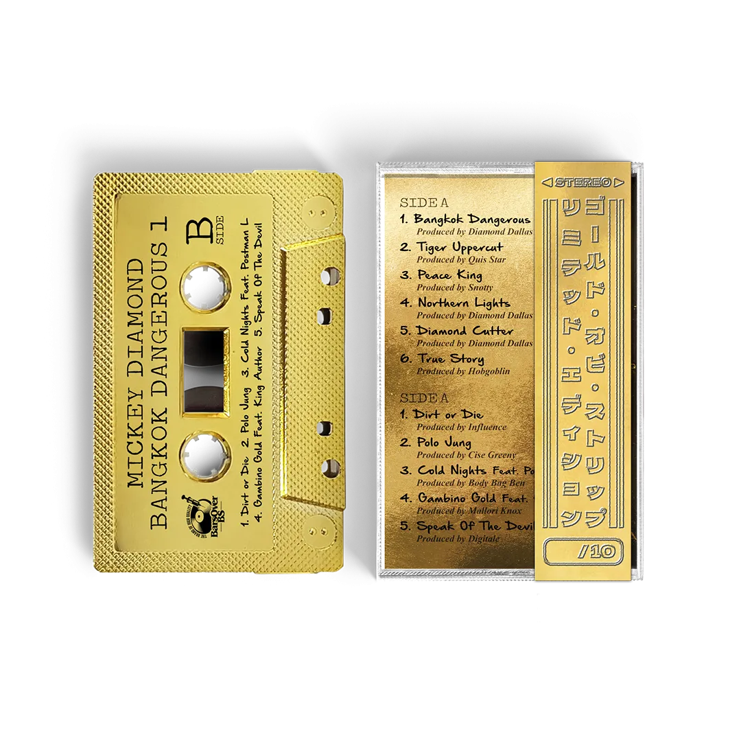 Mickey Diamond - Bangkok Dangerous 1 (Retro Gold Tape) (ONE PER PERSON)