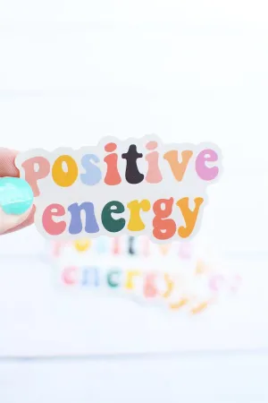 Positive Energy Sticker