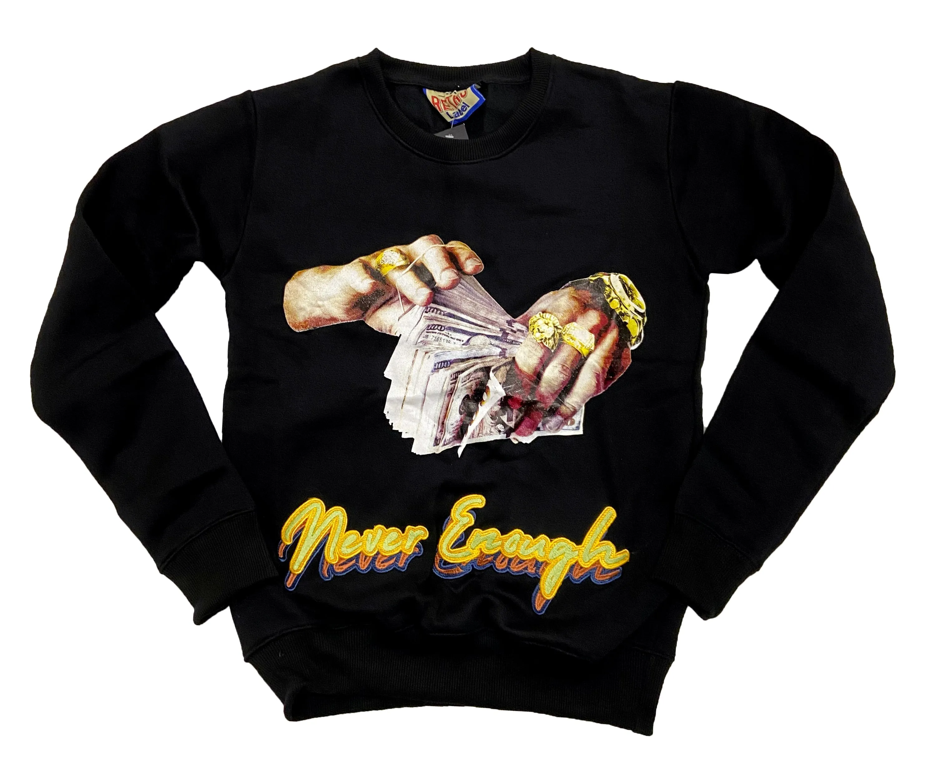 Retro Label Never Enough Crewneck (Retro 1 Bio Hack)